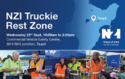 Keep an eye out for the NZI Truckie Rest Zone at Taupō on Wed 23 September